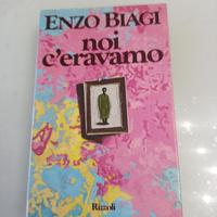 Noi c'eravamo Di Enzo Biagi saggio storico Rizzoli