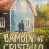 bambini di cristallo
