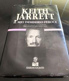 Libro Keith Jarrett - Il mio desiderio feroce