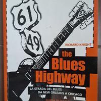 Guida di viaggio " the blues highway"
