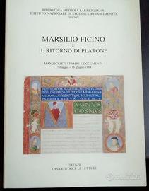 Marsilio Ficino e il ritorno di Platone - manoscri