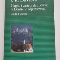 Monaco e la Baviera - Guida Touring NUOVA