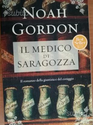 Noah Gordon - Il medico di Saragozza