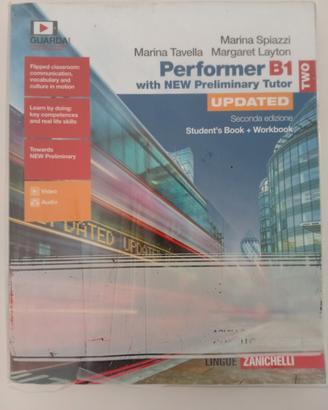INGLESE BIENNIO:PERFORMER B1 VOLUME TWO
