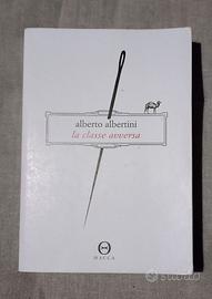 Alberto Albertini / La classe avversa