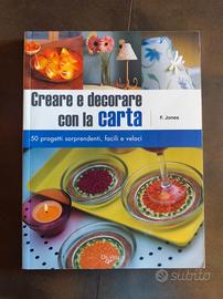 Creare e Decorare con la Carta 