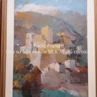 Quadri autentici del pittore Paolo Franchi. 