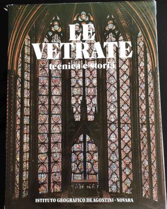 Volume “Le vetrate” tecnica e storia