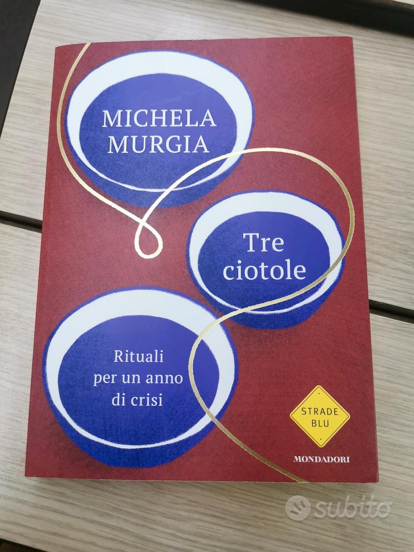 Tre ciotole - Michela Murgia NUOVO - Libri e Riviste In vendita a Milano