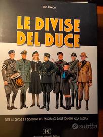 Le divise del Duce - ugo Pericoli