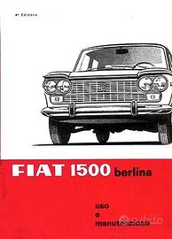Libretto uso Manutenzione Fiat 1500 Berlina 1965