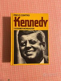 pro o contro Kennedy