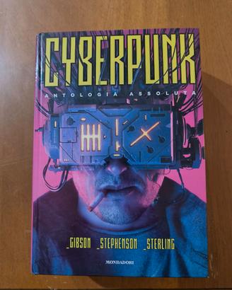 Libro Cyberpunk - Antologia Assoluta