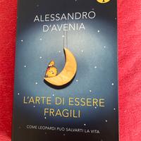 L’arte di essere Fragili Alessandro D’avenia