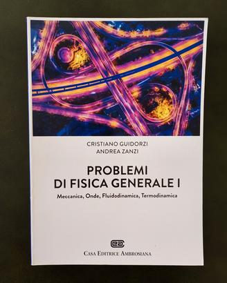 Guidorzi, Zanzi - Problemi di fisica generale I