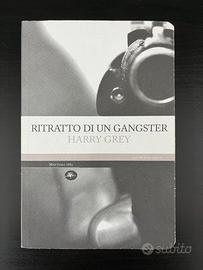 RITRATTO DI UN GANGSTER - Harry Grey