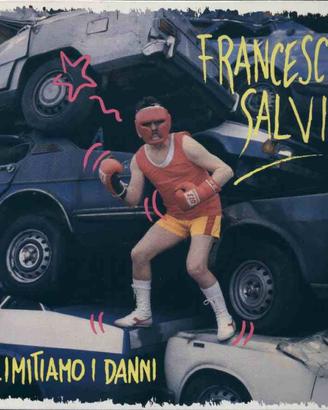 Francesco Salvi - Limitiamo i danni
