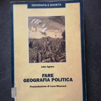 Fare geografia politica - John Agnew