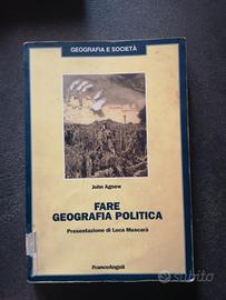 Fare geografia politica - John Agnew