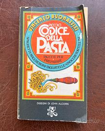 Piccolo codice della pasta - V. Buonassisi