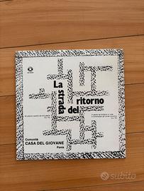 La strada del ritorno – Comunità Casa del Giovane