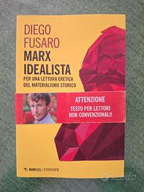Marx idealist* - Diego Fusaro (nuovo)