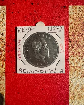 Moneta Argento 5 lire 1873 Regno d’italia