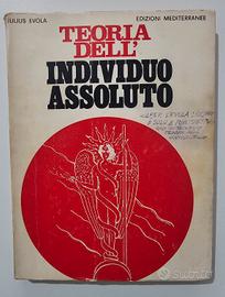 J. Evola - Teoria dell'individuo assoluto