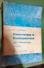 Sante Malatesta  Elettronica e Radiotecnica  Vol1 