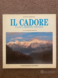 Il Cadore e il suo ambiente naturale G. D’Affara