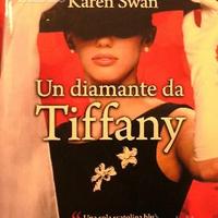 UN DIAMANTE DA TIFFANY di Karen Swan