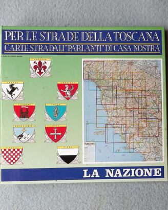 Per le Strade della Toscana - Carte Stradali 1970