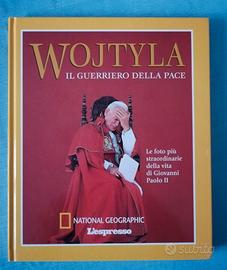 Wojtyla. Il guerriero della pace