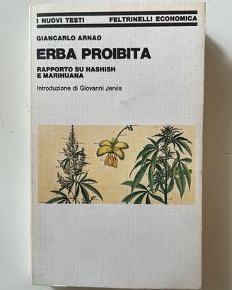 erba proibita.