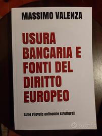 Valenza - Usura bancaria e fonti diritto europeo
