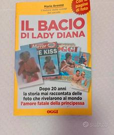"Il bacio di Lady Diana" Mario Brenna 