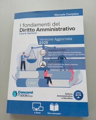 I fondamenti del Diritto Amministrativo e altro 