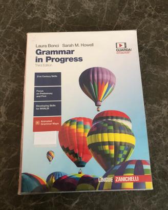Grammar in Progress third edition -  Zanichelli