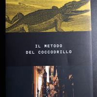 Maurizio De Giovanni - Il metodo del coccodrillo