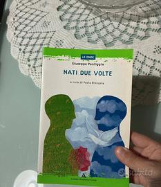 Nati due volte di giuseppe pontiggia