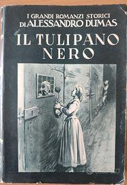 Il Tulipano Nero-A.Dumas Libro ed 1960