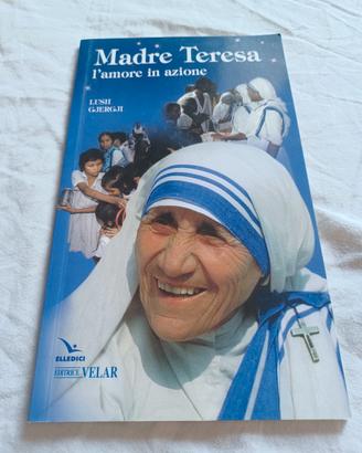 biografia di Maria Teresa di Calcutta 