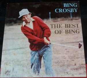The best of Bing Bing Crosby