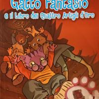 GATTO FANTASIO E IL LIBRO DEI 4 ARTIGLI D'ORO