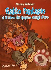 GATTO FANTASIO E IL LIBRO DEI 4 ARTIGLI D'ORO