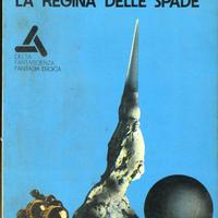 FANTASCIENZA - LA REGINA DELLE SPADE - M. MOORCOCK