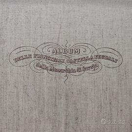 ALBUM DELLE CASTELLA FEUDALI  MONARCHIA DI SAVOIA