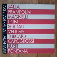 Arte astratta italiana 1909-1959 - Roma 1980