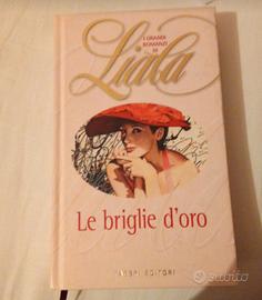 libro Liala le briglie d'oro 