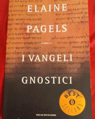 I vangeli gnostici - Elaine Pagels 